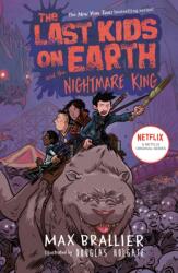Last Kids on Earth and the Nightmare King (ISBN: 9780425288719)