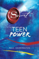 Secret to Teen Power - Paul Harrington (2009)