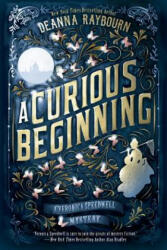 Curious Beginning - Deanna Raybourn (ISBN: 9780451476029)