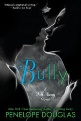 Bully (ISBN: 9780451477101)