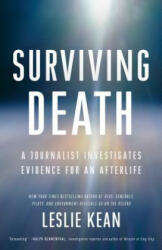 Surviving Death - Leslie Kean (ISBN: 9780451497147)