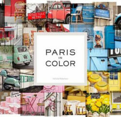 Paris in Color - Nichole Robertson (2012)