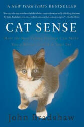 Cat Sense - John Bradshaw (ISBN: 9780465064960)
