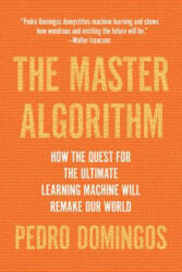 Master Algorithm - Pedro Domingos (ISBN: 9780465094271)
