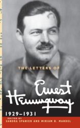 The Letters of Ernest Hemingway: Volume 4, 1929-1931 (ISBN: 9780521897365)