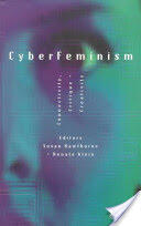Cyberfeminism (1999)