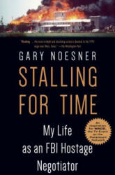 Stalling for Time - Gary Noesner (ISBN: 9780525511281)