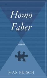 Homo Faber (ISBN: 9780544310582)