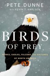 Birds of Prey: Hawks, Eagles, Falcons, and Vultures of North America (ISBN: 9780544018440)