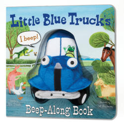 Little Blue Truck's Beep-Along Book - Alice Schertle, Jill McElmurry, Jill McElmurry (ISBN: 9780544568129)