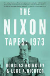 The Nixon Tapes: 1973 (ISBN: 9780544811843)