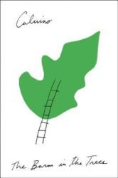 The Baron in the Trees - Italo Calvino, Ann Goldstein (ISBN: 9780544959118)