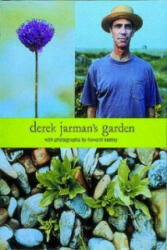 Derek Jarman's Garden - Derek Jarman (2009)