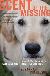 Scent of the Missing - Susannah Charleson (ISBN: 9780547422572)