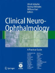 Clinical Neuro-Ophthalmology - Ulrich Schiefer, Helmut Wilhelm, William Hart (2007)