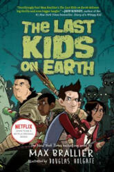 The Last Kids on Earth (ISBN: 9780670016617)