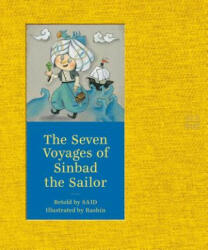 The Seven Voyages of Sinbad the Sailor - Said, Rashin, David Henry Wilson (ISBN: 9780735842403)