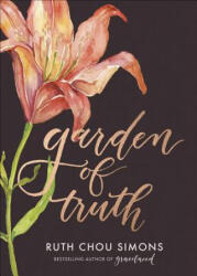 Garden of Truth - Ruth Chou Simons (ISBN: 9780736969086)