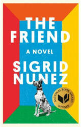 Sigrid Nunez - Friend - Sigrid Nunez (ISBN: 9780735219441)