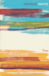 Patrick White: Voss (1994)