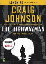 The Highwayman: A Longmire Story (ISBN: 9780735220904)