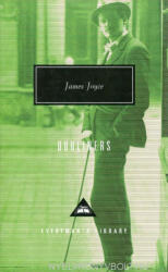 James Joyce: James Joyce: Dubliners - Everyman's Library (1991)