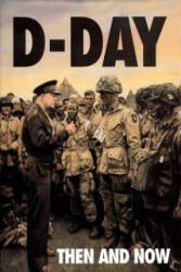 D-Day: Then and Now (Volume 1) - Winston G Ramsey (1995)