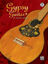 Gypsy Guitar: Book & CD - Alexander Gluklikh, Alexander Glklikh (ISBN: 9780757914454)