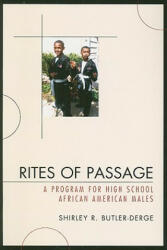 Rites of Passage - Shirley R. Butler-Derge (ISBN: 9780761843207)