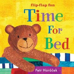 Time for Bed - Petr Horáček (ISBN: 9780763667795)
