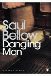 Dangling Man - Saul Bellow (2007)