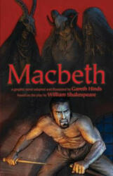 Macbeth - Gareth Hinds (ISBN: 9780763678029)