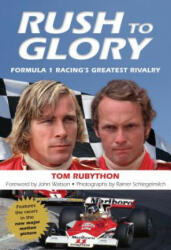 Rush to Glory - Tom Rubython (ISBN: 9780762791972)