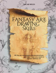 Fantasy Art Drawing Skills - Socar Myles (ISBN: 9780764147531)