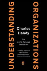 Understanding Organizations - Charles B Handy (2005)