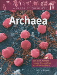 Archaea - David M. Barker (ISBN: 9780778753872)