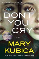 Don't You Cry (ISBN: 9780778330516)