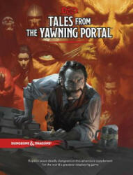 Tales from the Yawning Portal - Wizards RPG Team (ISBN: 9780786966097)