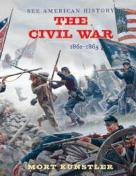 Civil War - James I. Robertson, Mort Kunstler (ISBN: 9780789212528)