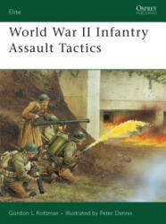World War II Fortification Assault Tactics - Gordon Rottman (2008)