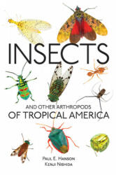 Insects and Other Arthropods of Tropical America (ISBN: 9780801456947)