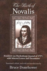 Birth of Novalis - Novalis, Friedrich Hardenberg (ISBN: 9780791469699)