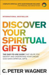 Discover Your Spiritual Gifts: The Easy-To-Use Guide That Helps You Identify and Understand Your Unique God-Given Spiritual Gifts (ISBN: 9780800798352)