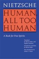 Human All Too Human: A Book for Free Spirits (ISBN: 9780803283688)