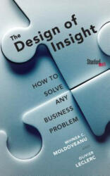 Design of Insight - Mihnea C. Moldoveanu, Olivier Leclerc (ISBN: 9780804794091)