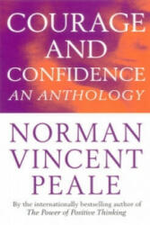 Courage And Confidence - Norman Vincent Peale (1992)