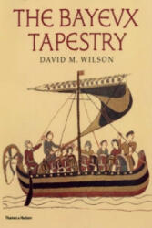 Bayeux Tapestry - David Wilson (2004)