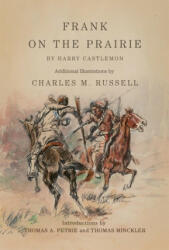 Frank on the Prairie - Harry Castlemon (ISBN: 9780806157436)