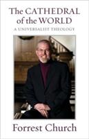 The Cathedral of the World: A Universalist Theology (ISBN: 9780807006214)