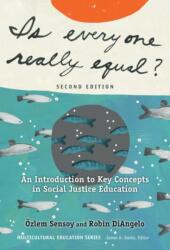 Is Everyone Really Equal? (ISBN: 9780807758618)